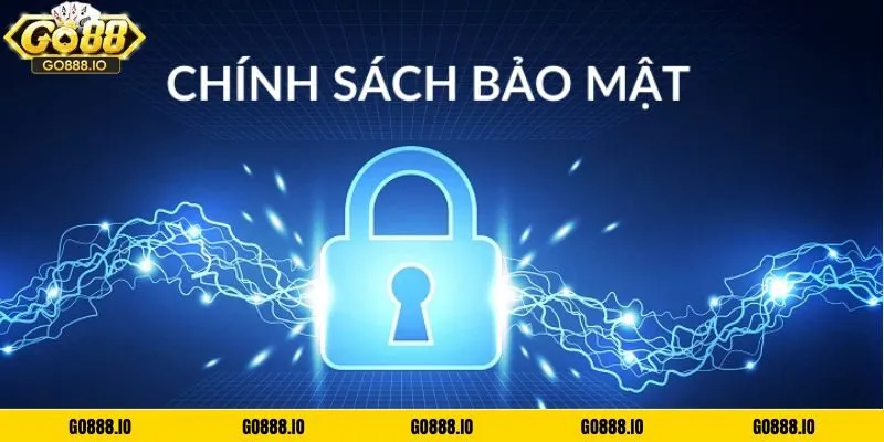 Chính sách bảo mật tại nhà cái GO88