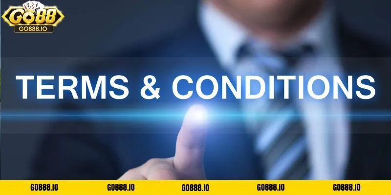 Điều khoản điều kiện tại nhà cái GO88
