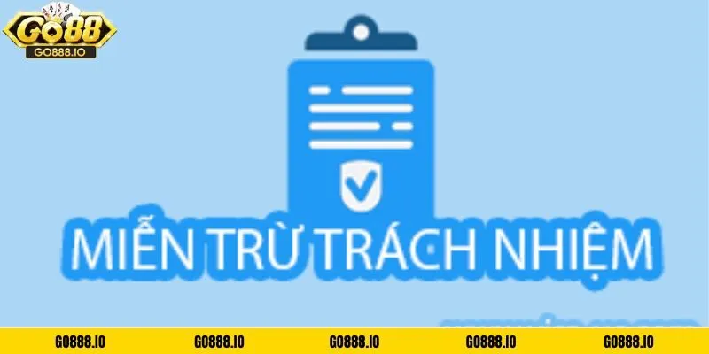 Nội dung miễn trách nhiệm tại GO88